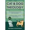 Cat & Dog Theology