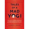 Tales of a Mad Yogi