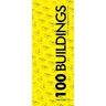Thom Mayne;Eui-Sung Yi 100 Buildings