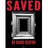 Diane Keaton Saved: My Picture World