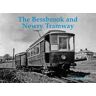 A.T. Newham The Bessbrook and Newry Tramway