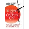 In Japan the Crickets Cry