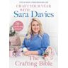 Sara Davies Craft Your Year with : Crafting Queen, Dragons’ Den and Strictly Star