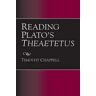 Timothy Chappell Reading Plato's Theaetetus