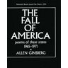 Allen Ginsberg The Fall of America: Poems of These States 1965-1971