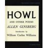 Allen Ginsberg Howl and Other Poems