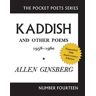 Allen Ginsberg Kaddish and Other Poems: 50th Anniversary Edition