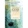 BRUCE HENDERSON WHY DOES GOD LET IT HAPPEN?
