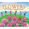 A Season of Flowers (Tilbury House Nature Book)