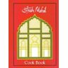 Ali Aslam Shish Mahal Cook Book