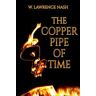 The Copper PIpe of Time