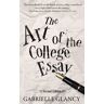 The Art of the College Essay