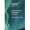 God and the Problems of Love