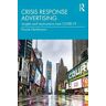 Frauke Hachtmann Crisis Response Advertising: Insights and Implications from COVID-19