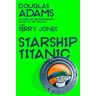 Douglas Adams's Starship Titanic