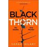 Sarah Hilary Black Thorn