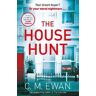 C. M. Ewan The House Hunt