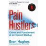 Evan Hughes Pain Hustlers: Now a major Netflix film