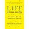 Life Reimagined