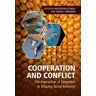 Cooperation and Conflict