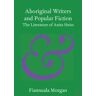 Aboriginal Writers and Popular Fiction
