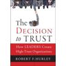 The Decision to Trust