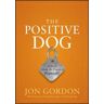 The Positive Dog