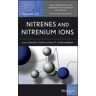 Nitrenes and Nitrenium Ions