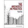 David Chappell;Michael H. Dunn The Architect in Practice