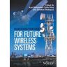 Backhauling / Fronthauling for Future Wireless Systems