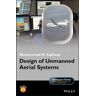 Design of Unmanned Aerial Systems