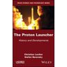 The Proton Launcher