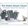 Forrest Brazeal The Read Aloud Cloud: An Innocent's Guide to the Tech Inside