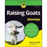 Cheryl K. Smith Raising Goats For Dummies