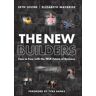 The New Builders
