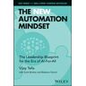 The New Automation Mindset