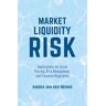 Market Liquidity Risk