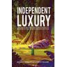 Independent Luxury