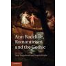 Ann Radcliffe, Romanticism and the Gothic