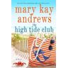 Mary Kay Andrews The High Tide Club