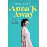 Jenny Lee Anna K Away