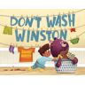 Don't Wash Winston