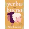 Nina Lacour Yerba Buena