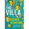 Rachel Hawkins The Villa