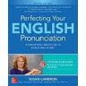 Susan Cameron Perfecting Your English Pronunciation