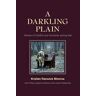 A Darkling Plain