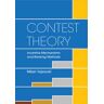 Contest Theory