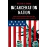 Incarceration Nation