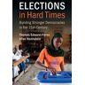 Elections in Hard Times