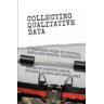 Collecting Qualitative Data